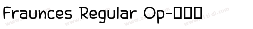 Fraunces Regular Op字体转换